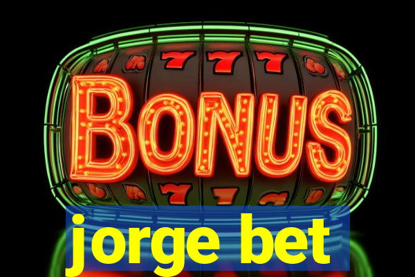 jorge bet